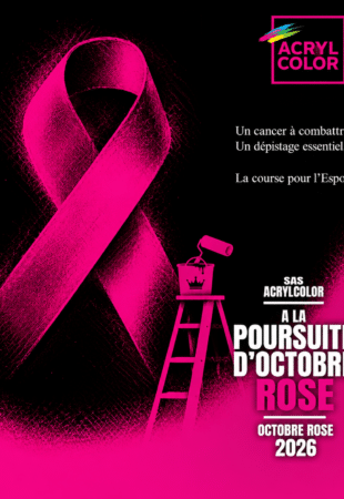 Octobre Rose 2026 : ACRYL COLOR sensibilise à l&rsquo;importance du dépistage
